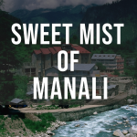 20250912_1510_Sweet Mist of Manali_remix_01k4ymnkwrf0s9g1ysxdpf9ahb